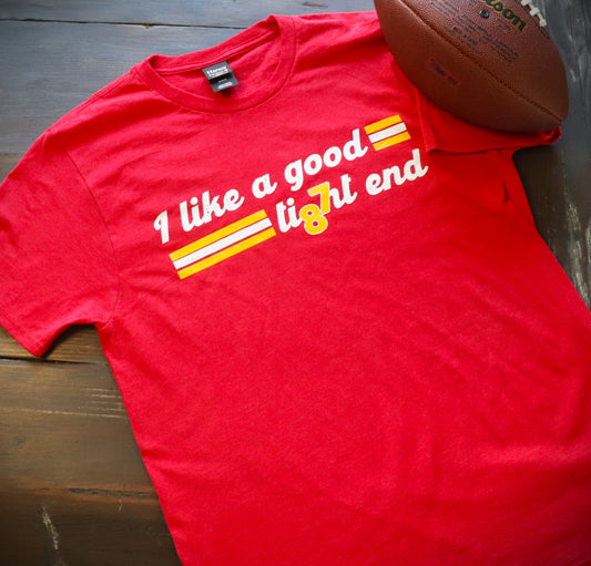 I Like A Good Tight End T-shirt