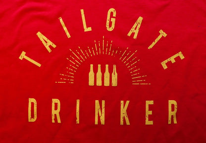 Tailgate Drinker™ T-Shirt